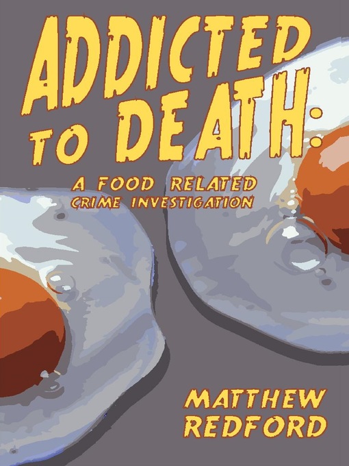 Title details for Addicted to Death by Matthew Redford - Available